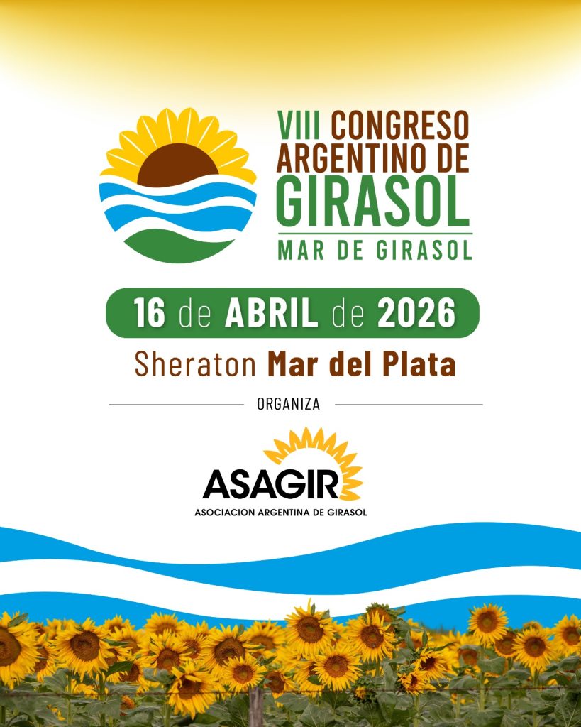 “Mar de Girasol”: ASAGIR anunció el 8° Congreso Argentino de Girasol 2026 en Mar del Plata